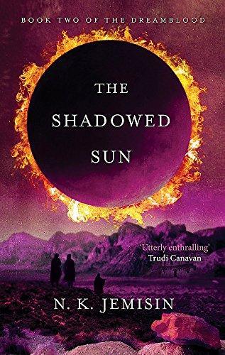 N. K. Jemisin: The Shadowed Sun