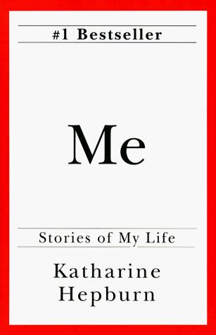 Katharine Hepburn: Me  (Paperback, Ballantine Books)