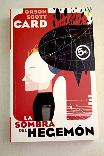 Orson Scott Card: La Sombra del Hegemon (Paperback, BOLSILLO BYBLOS)