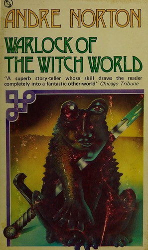 Andre Norton: Warlock of the Witch World (1970, Tandem)