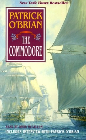 Patrick O'Brian: The Commodore (AudiobookFormat, 1995, Soundelux Audio Pub, Brand: Soundelux Audio Publishing)