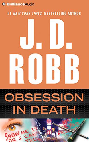 Nora Roberts, Susan Ericksen: Obsession in Death (AudiobookFormat, 2017, Brilliance Audio)