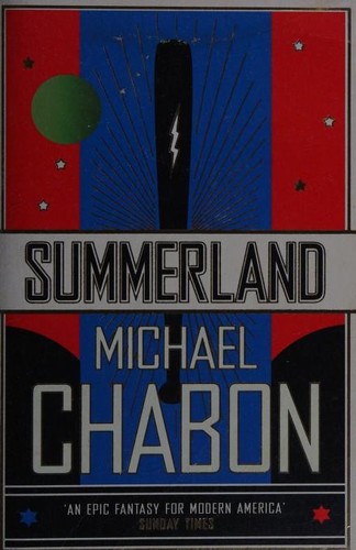 Michael Chabon: Summerland (2008, Harper Perennial)