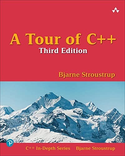 Bjarne Stroustrup: Tour of C++ (2021, Pearson Education, Limited, Addison-Wesley Professional)