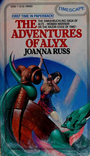 Joanna Russ: The adventures of Alyx (Paperback, 1983, Pocket Books)