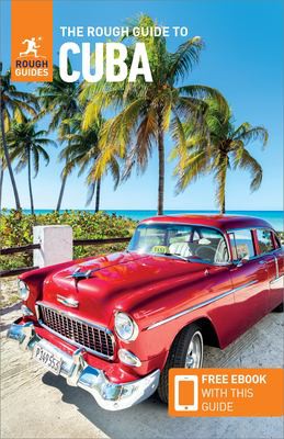 Rough Guides: Rough Guide to Cuba (Travel Guide with Free EBooks) (2019, Rough Guides, Limited)