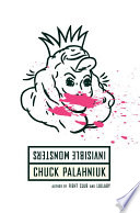 Chuck Palahniuk: Invisible Monsters (2018, Norton & Company, Incorporated, W. W.)