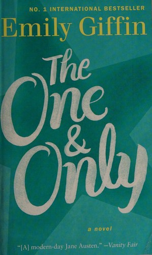 Emily Giffin: The one & only (2015)