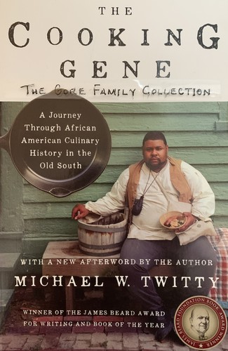 Michael W. Twitty: The Cooking Gene (Paperback, 2018, Amistad)