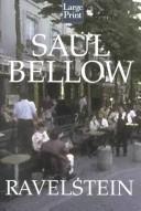 Saul Bellow: Ravelstein (2001, Compass Press)