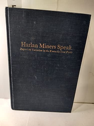 National Committee for the Defense of Political Prisoners.: Harlan miners speak (1970, Da Capo Press)