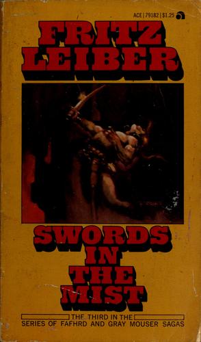 Fritz Leiber: Swords in the Mist (1977, Gregg Press)