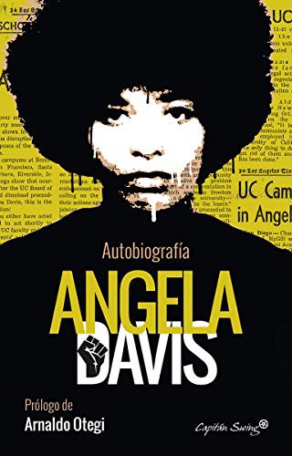 Angela Davis, Esther Donato: Autobiografía (Paperback, 2016, Capitán Swing Libros)