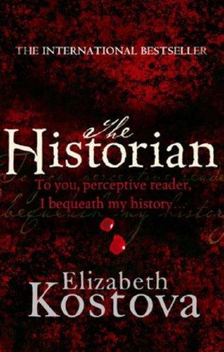 Elizabeth Kostova: The Historian (Paperback, 2006, Time Warner Paperbacks)