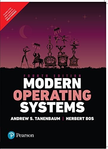 Andrew S. Tanenbaum: Modern Operating Systems (Paperback, 2016, Pearson India)