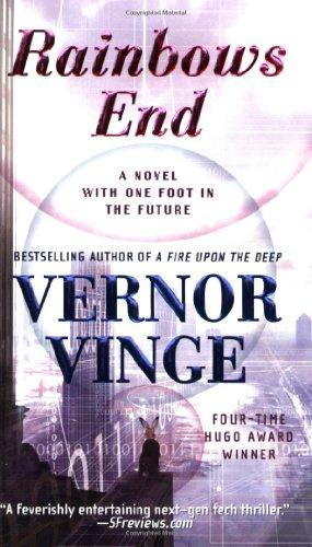 Vernor Vinge: Rainbows End (2007)