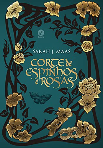 Sarah J. Maas: Corte de espinhos e rosas (Hardcover, Portuguese language, 2019, Galera)