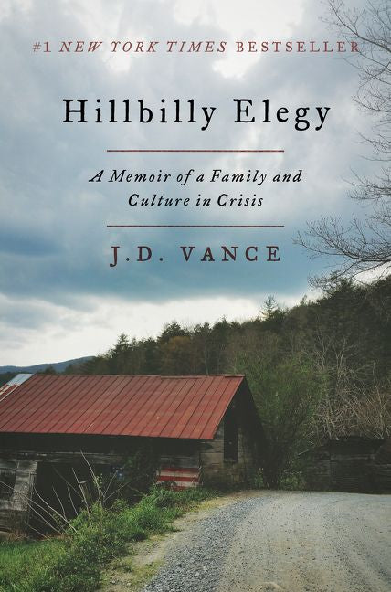 J. D. Vance: Hillbilly Elegy (Hardcover, 2016, Harper)