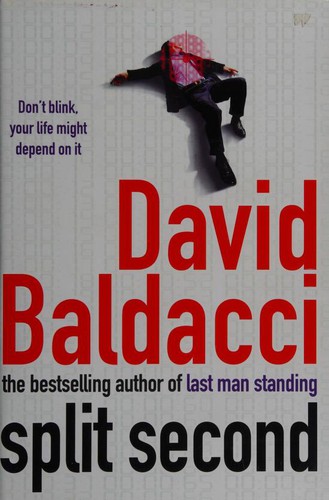 David Baldacci: Split Second (2003, Macmillan)