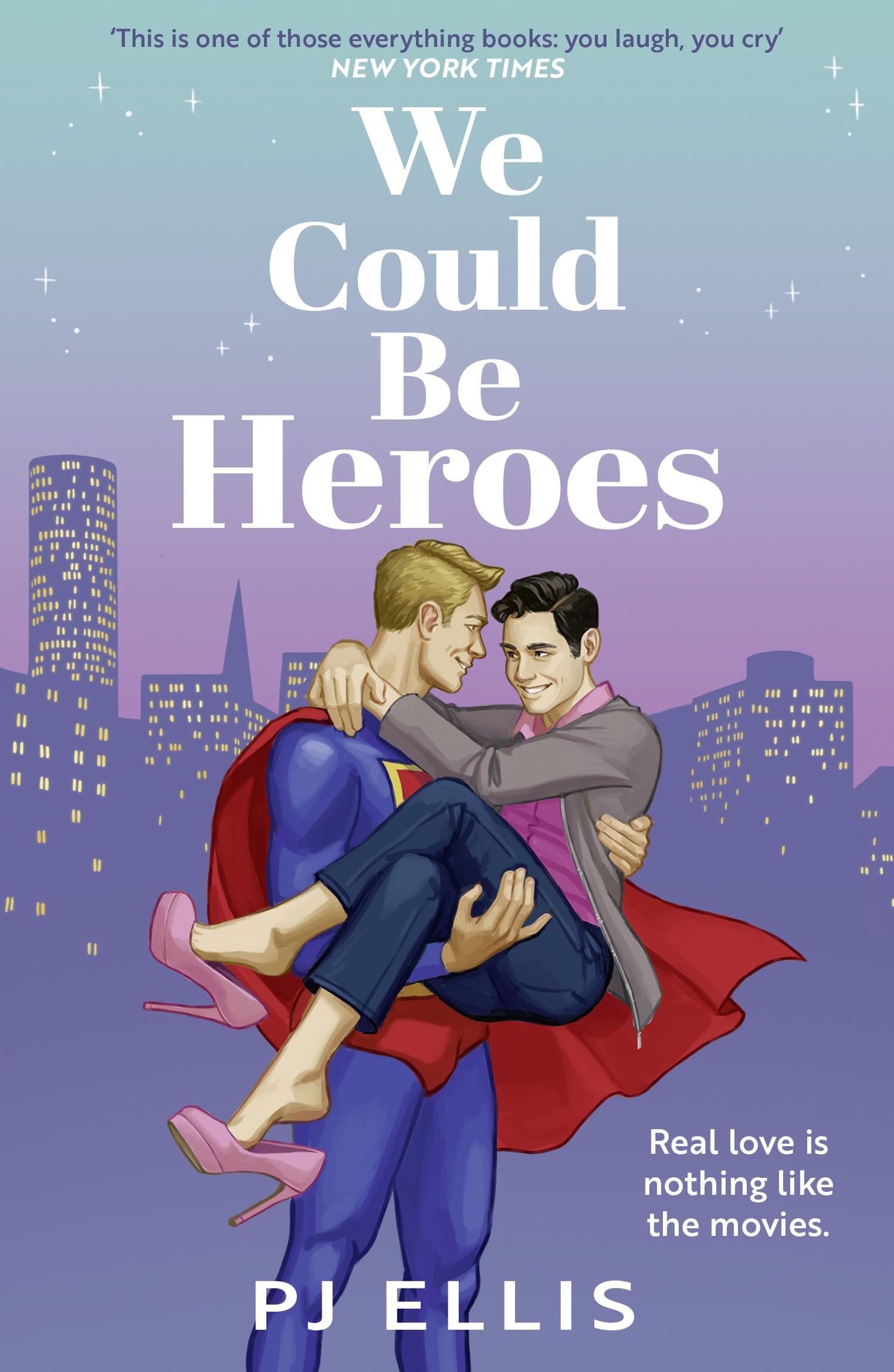 P. J. Ellis: We Could Be Heroes (Paperback, 2025, HarperNorth)