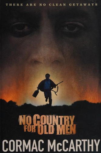 Cormac McCarthy: No Country for Old Men. Cormac McCarthy (Paperback, 2008, Picador USA, imusti, Picador)