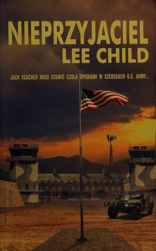 Lee Child: Nieprzyjaciel (Polish language, 2010, Albatros)