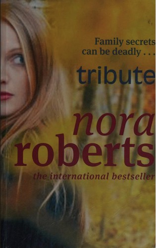 Nora Roberts: Tribute (2008, Piatkus)