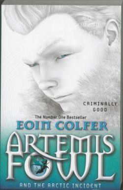 Eoin Colfer, Siân Melangell Dafydd: Artemis Fowl: The Arctic Incident