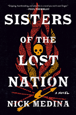 Nick Medina: Sisters of the Lost Nation (2023, Penguin Publishing Group)