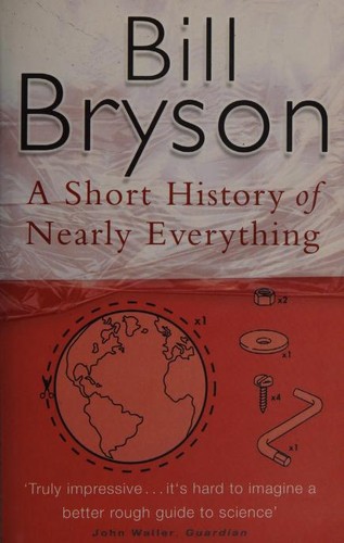 Bill Bryson: A short history of nearly everything (Paperback, 2004, Black Swan)