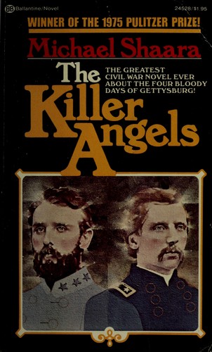 Michael Shaara: The Killer Angels (Paperback, Ballantine Books)