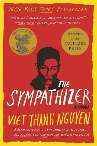 Viet Thanh Nguyen: The Sympathizer (Paperback, 2016, Grove Press)