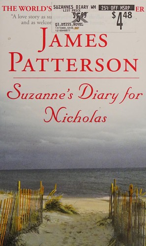 James Patterson: Suzanne's diary for Nicholas (2015, Grand Central Publishing)