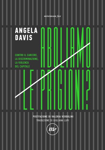 Angela Y. Davis: Aboliamo le prigioni? (Italian language, 2022, Minimum Fax)