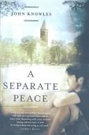 John Knowles: Separate Peace (Hardcover, 2003, Tandem Library)