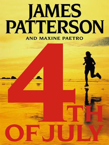 James Patterson: 4th of July (EBook, 2005, Little, Brown and Company)