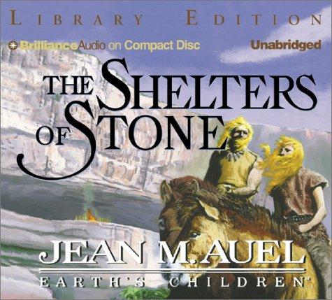 Jean M. Auel: The Shelters of Stone (AudiobookFormat, CD Unabridged Library Edition)