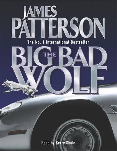 James Patterson: The Big Bad Wolf (Paperback, 2004, Headline)