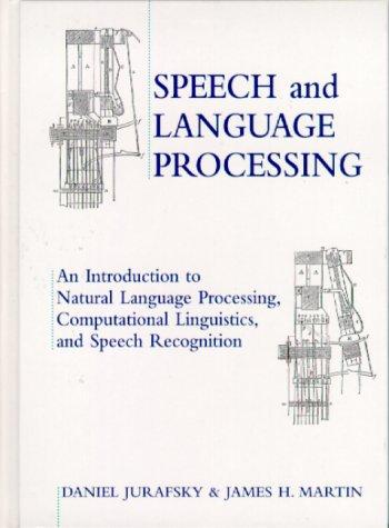 Dan Jurafsky: Speech and language processing (2000, Prentice Hall)