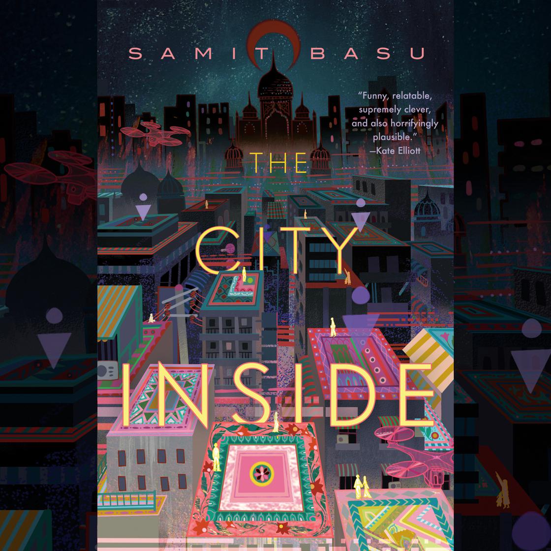 Samit Basu: The City Inside (AudiobookFormat, 2022, Penguin Random House Audio)