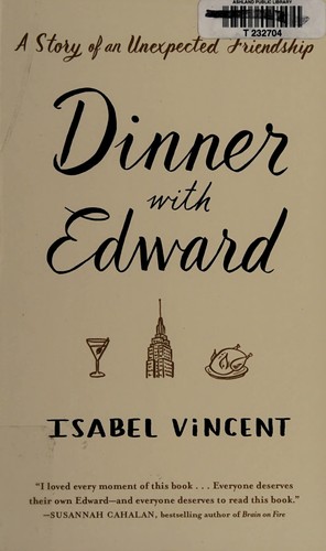 Isabel Vincent: Dinner with Edward (2016)