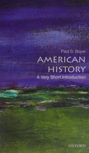 Paul S. Boyer PhD: American history (2012, Oxford University Press)