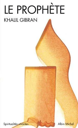 Kahlil Gibran: Le Prophète (French language, 1990, Éditions Albin Michel)