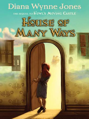 Diana Wynne Jones: House of Many Ways (2009, HarperCollins)