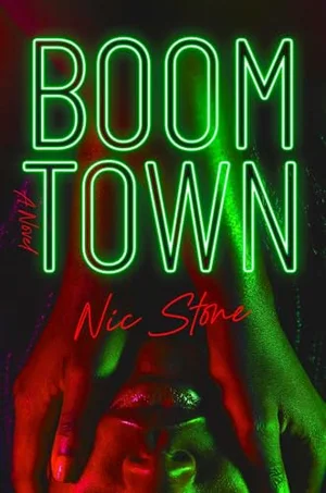 Nic Stone: Boom Town (2025, Simon & Schuster)