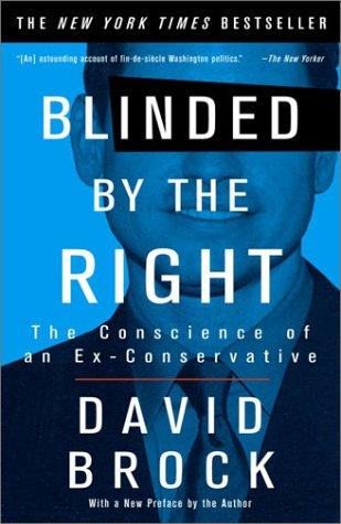 David Brock: Blinded by the Right (Paperback, Three Rivers Press)