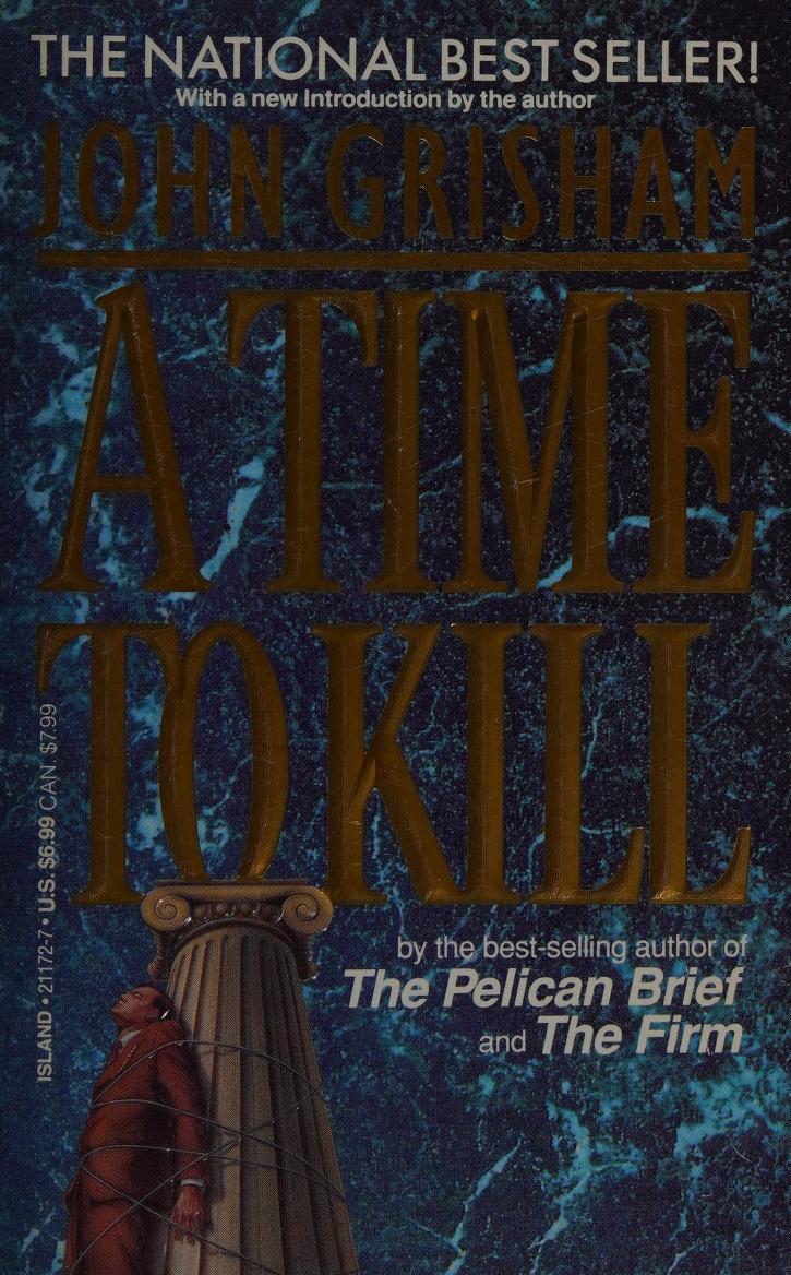 John Grisham: A Time to Kill (Paperback, 1992, Island Books)