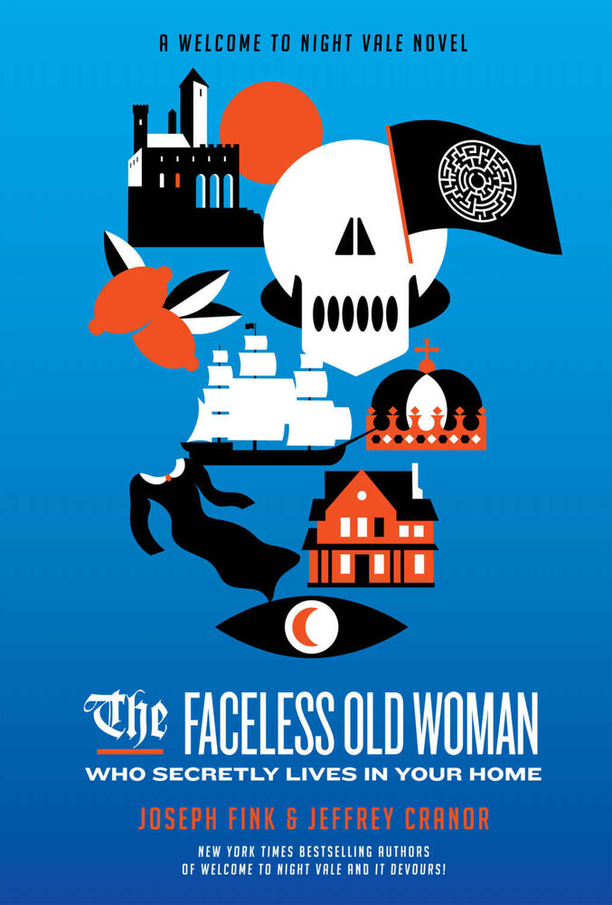 Jeffrey Cranor, Joseph Fink: The Faceless Old Woman Who Secretly Lives in Your Home (Hardcover, 2020, Harper Perennial)