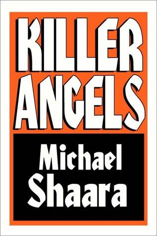 Michael Shaara: The Killer Angels (AudiobookFormat, Books on Tape, Inc.)