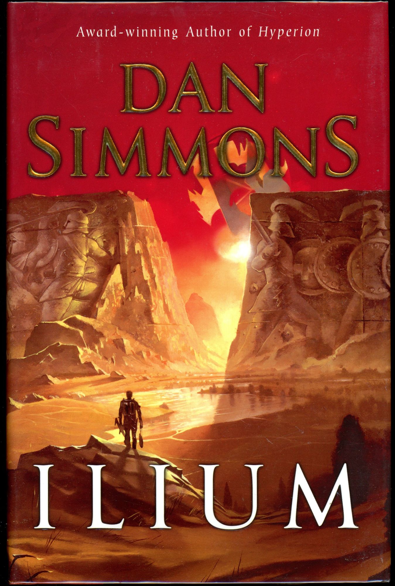 Dan Simmons: Ilium (Hardcover, 2003, EOS)